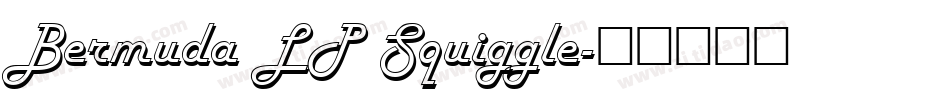 Bermuda LP Squiggle字体转换